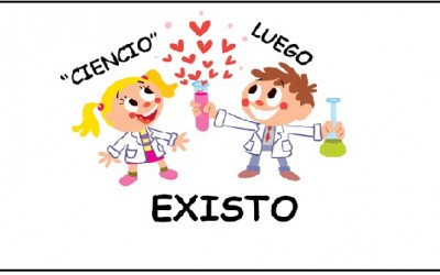 Ciencio, luego existo